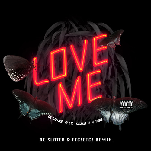 PARTY | Lil Wayne - Bitches Love Me (AC Slater & ETC!ETC! Bootleg Remix)