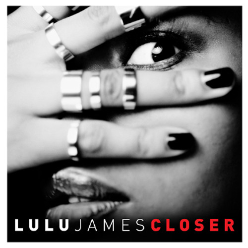 Closer (Brolin Remix) - Lulu James