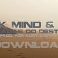 Doesck Mind & Proze - Pegadas do Destino (Prod. Kurt Davys)