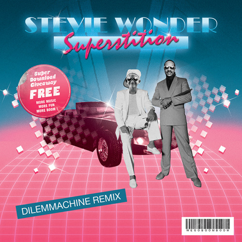 NU DISCO | Stevie Wonder - Superstition (Dilemmachine Remix)