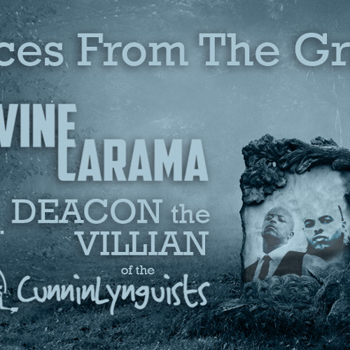  Devine Carama - Voices From The Grave (con Deacon The Villian)