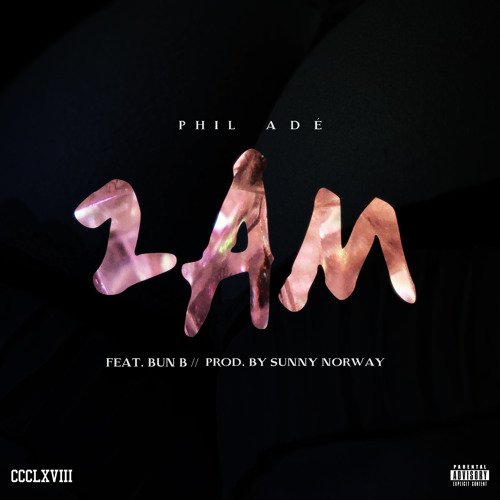 Phil Adé – 2 AM (con Bun B)