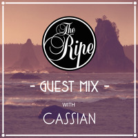 The Ripe Guest Mix with Cassian