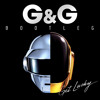 Daft Punk feat. Pharrell Williams and Nile Rodgers - Get Lucky (G&G Bootleg)
