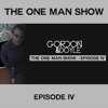 Gordon & Doyle - The One Man Show - Episode IV