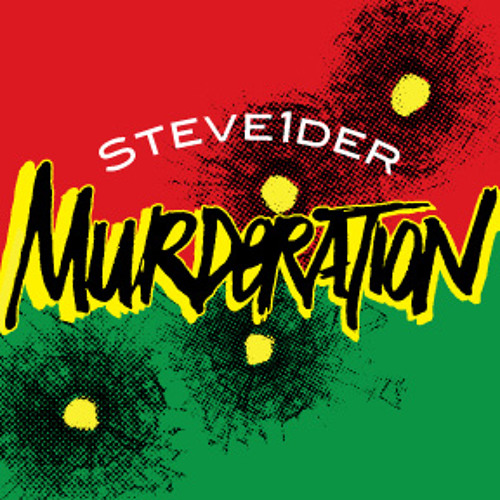 Steve1der - Murderation