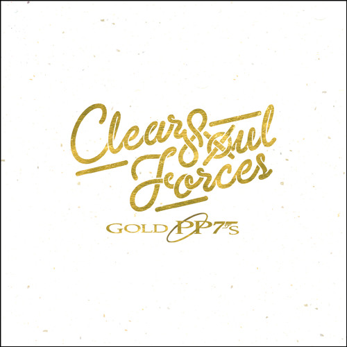 Streaming: Clear Soul Forces – Gold PP7's