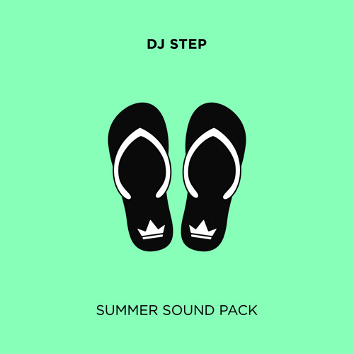 Ain't Nuthin But Summertime (DJ Step Edit)