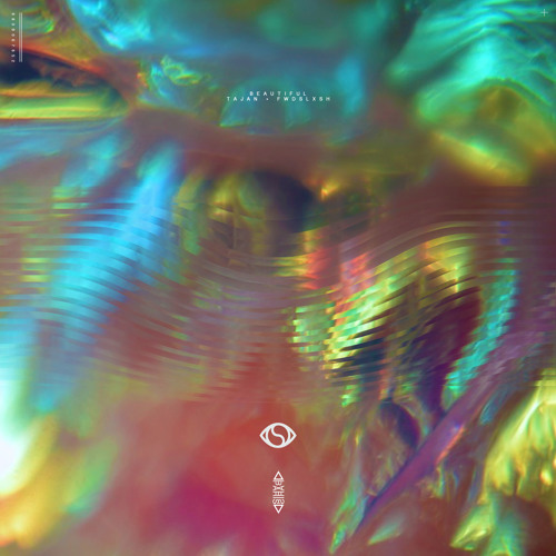 Tajan & fwdslxsh - Beautiful
