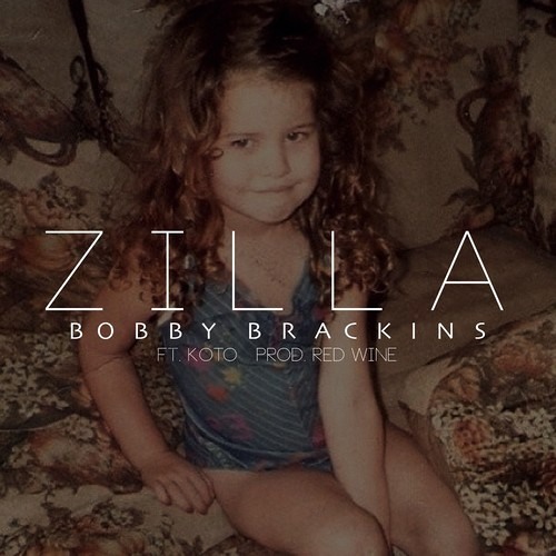 Bobby Brackins ft. Koto - Zilla (prod. Red Wine)