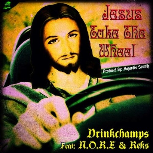 Good Belt Gang - Jesus Take The Wheel (con N.O.R.E. & Reks)