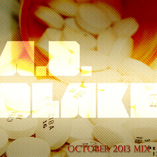 DLake - A.D.DLake [October 2013 DJ Mix]