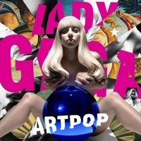 Lady Gaga - ARTPOP