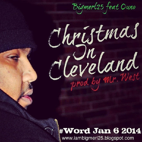 Christmas In Cleveland Prod By Mr. West (Clean)