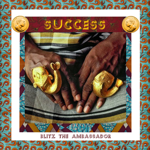 Blitz The Ambassador - Success