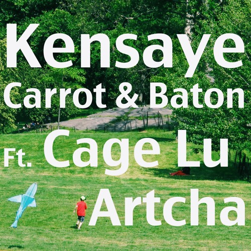 Carrot & Baton (Ft Cage Lu & Artcha)