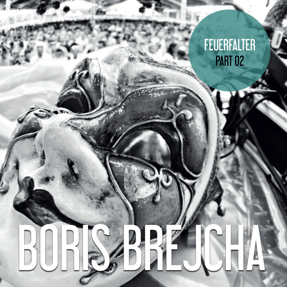 Boris Brejcha – Feuerfalter Part 02 - HHMA0254 Boris Brejcha – Feuerfalter Part 02 - HHMA0254