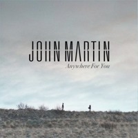 John Martin - Anywhere For You (Tiesto vs. Dzeko & Torres Remix)