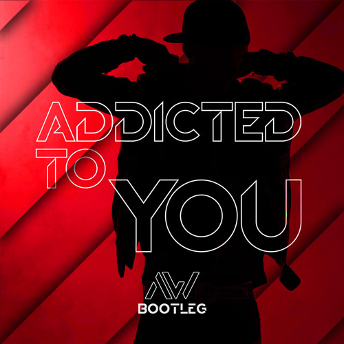 Avicii - Addicted To You (Arthur White Bootleg)