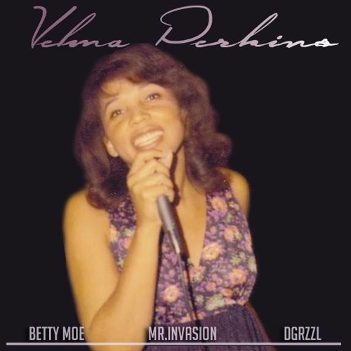 Mr. Invasion - Velma Perkins (Feat. DGRZZL) [Produced By ChristinΞ]