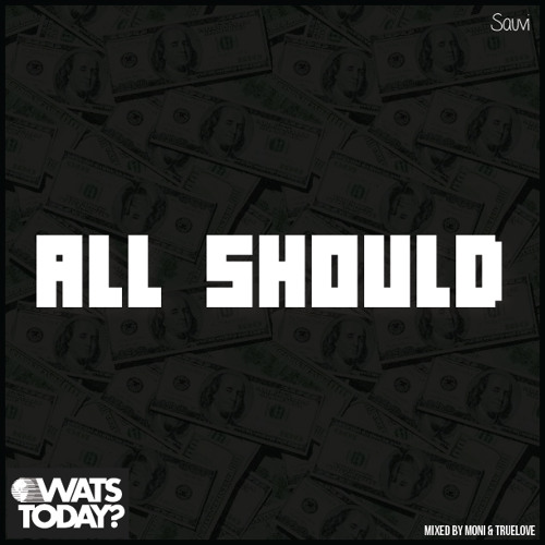 All Should (prod by OUdies)