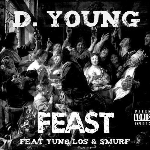 D. Young - Feast Feat. Yun8 Los & Smurf (Prod by Conz)