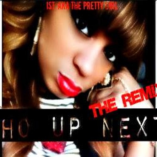 Who Up Next "THE REMIX" @Pr3ttyGiirl1st @KwanLee @KingBelvy mixed by @PurpleChrome