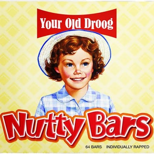 Your Old Droog (Y.O.D.) - Nutty Bars