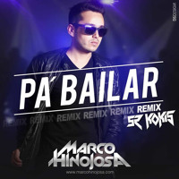 Marco Hinojosa - Pa' Bailar (Sr. Kokis Remix) [Extended Mix]