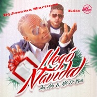 Jey Alex Ft. Kili El Beta - Llego Navidad (Dj Josema Martinez Edit Especial Navidad 2014 2015)
