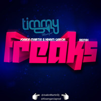 Timmy Trumpet - Freaks (Joakin Martin & Xixam García Remix)*FREE DOWNLOAD*